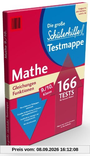 Testmappe Mathe: Gleichungen & Funktionen, 9.-10. Klasse