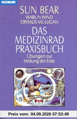 Das Medizinrad-Praxisbuch