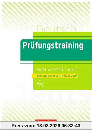 Dieter Maenner Prüfungstraining DaF, B2 - Goethe-Zertifikat B2 - Neubearbeitung, Übungsbuch Mit Lösungsbeileger Und Audio-Download