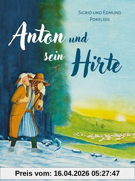 Anton und sein Hirte