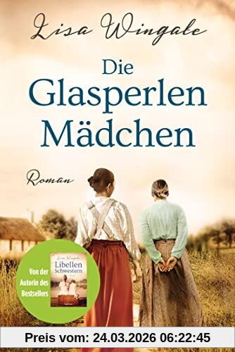 Die Glasperlenmädchen: Roman