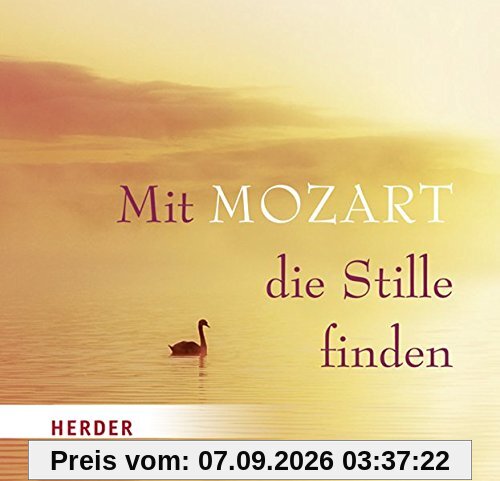 Mit Mozart die Stille Finden