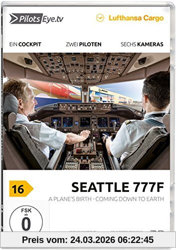 PilotsEYE.tv | SEATTLE 777F - DVD: A Plane's Birth - Coming Down to Earth