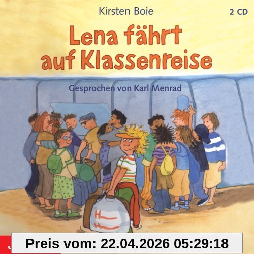 Lena fährt auf Klassenreise. 2 CDs