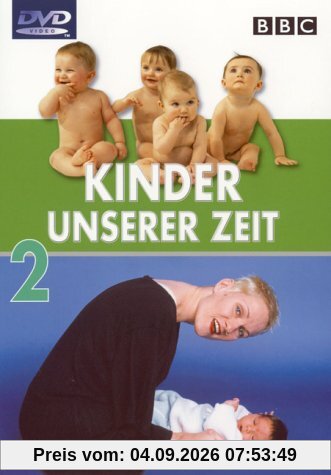 Kinder unserer Zeit 2