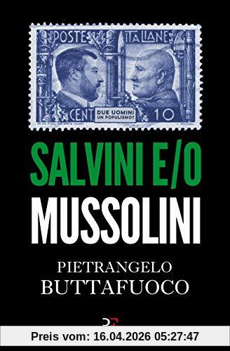 Salvini e/o Mussolini