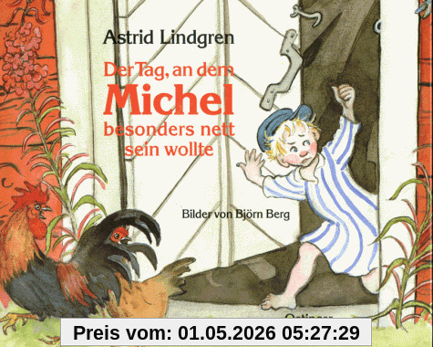Der Tag, an dem Michel besonders nett sein wollte