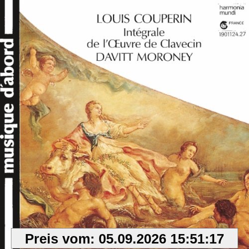 Louis Couperin: Intégrale de l'Oeuvre de Clavecin