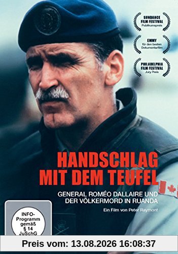 Handschlag mit dem Teufel - General Roméo Dallaire und der Völkermord in Ruanda (OmU)