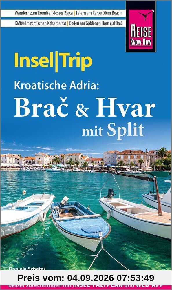 Reise Know-How InselTrip Bra¿ & Hvar mit Split