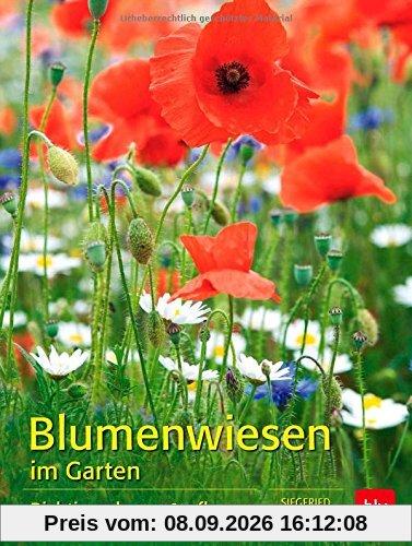 Blumenwiesen im Garten: Richtig anlegen & pflegen