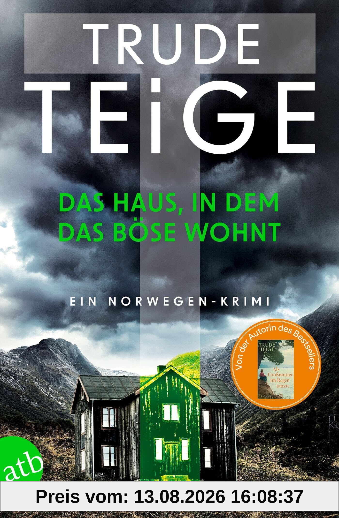 Das Haus, in dem das Böse wohnt: Ein Norwegen-Krimi (Kajsa Coren, Band 2)