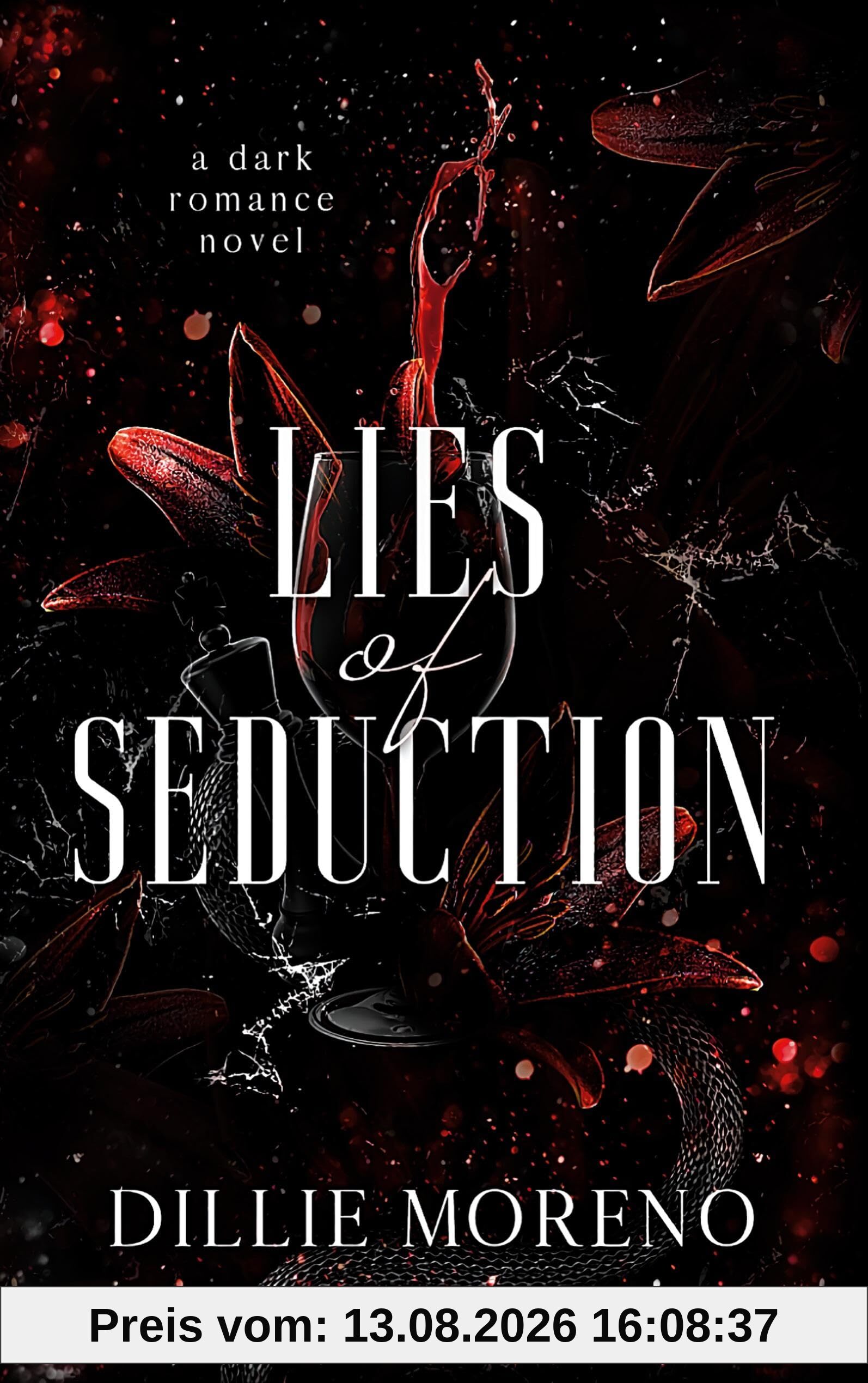 Lies Of Seduction: Ein spicy Dark-Romance-Roman (Midnight Temptation)