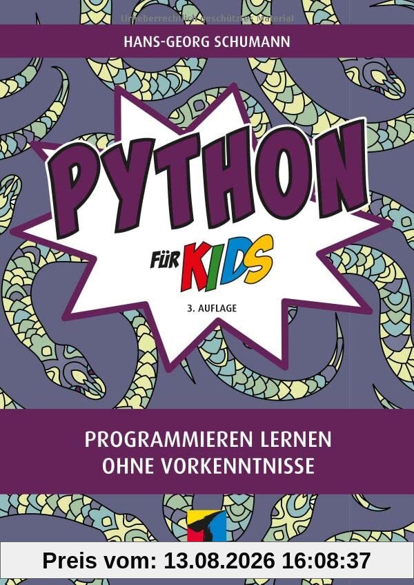 Python für Kids: Programmieren lernen ohne Vorkenntnisse (mitp für Kids)