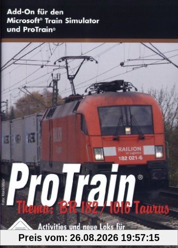 Train Simulator - ProTrain: Thema BR 182 / 1016 Taurus