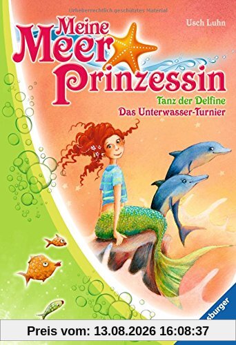 Meine Meerprinzessin: Tanz der Delfine & Das Unterwasser-Turnier