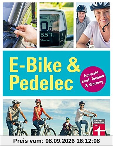 E-Bike & Pedelec: Auswahl, Kauf, Technik & Wartung