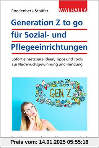 Generation Z to go für Sozial- und Pflegeeinrichtungen