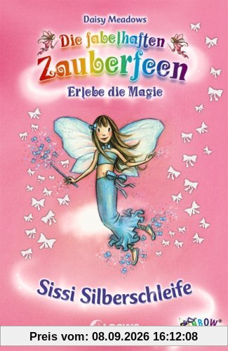 Die fabelhaften Zauberfeen 21. Sissi Silberschleife