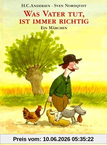 Was Vater tut, ist immer richtig. Ein Märchen