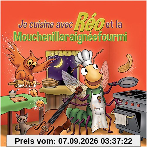 Je Cuisine avec Reo et la Mouc
