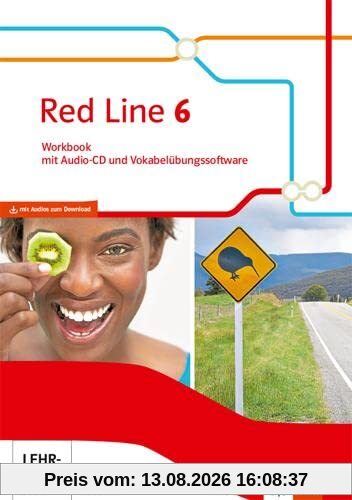 Red Line 6. Ausgabe Bayern: Workbook mit Audios und Vokabelübungssoftware Klasse 10 (Red Line. Ausgabe für Bayern ab 2017)