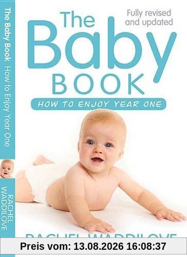 The Baby Book: How to Enjoy Year One