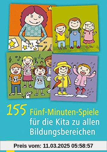 155 Fünf-Minuten-Spiele für die Kita zu allen Bildungsbereichen