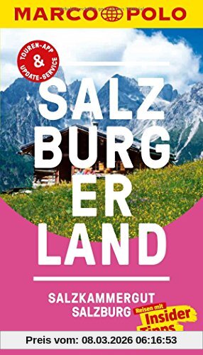 Siegfried Hetz Marco Polo Reiseführer Salzburg/Salzburger Land, Reisen Mit Insider-Tipps. Inklusive Kostenloser Touren-App & Update-Service