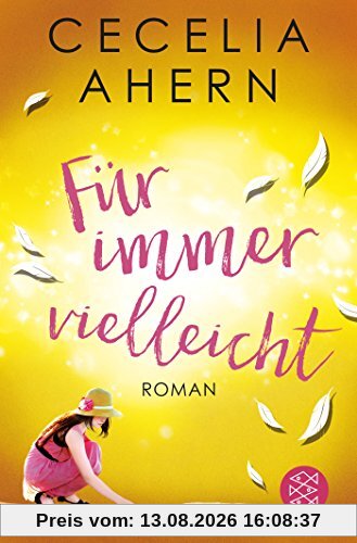 Für immer vielleicht: Roman