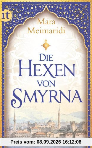 Die Hexen von Smyrna: Roman (insel taschenbuch)