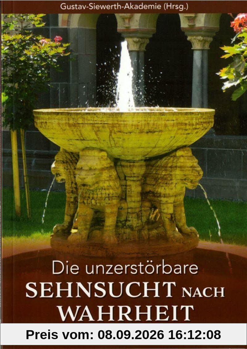 Die unzerstörbare Sehnsucht nach Wahrheit