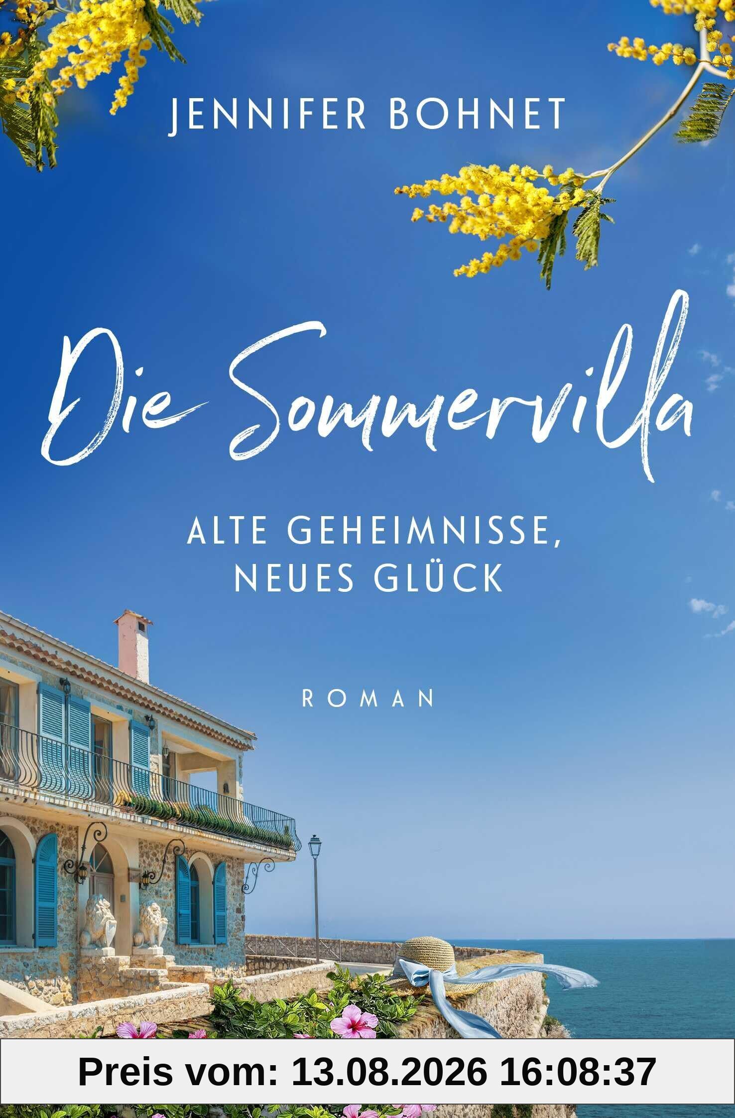 Die Sommervilla. Alte Geheimnisse, neues Glück