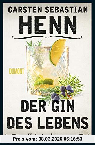 Henn, Carsten Sebastian Der Gin Des Lebens, Kriminalroman