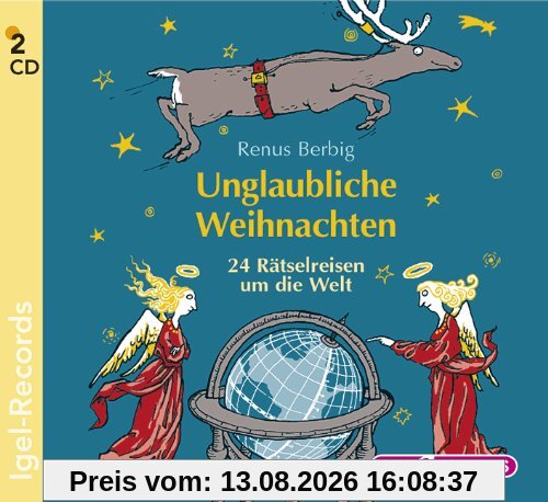 Unglaubliche Weihnachten: 24 Rätselreisen um die Welt