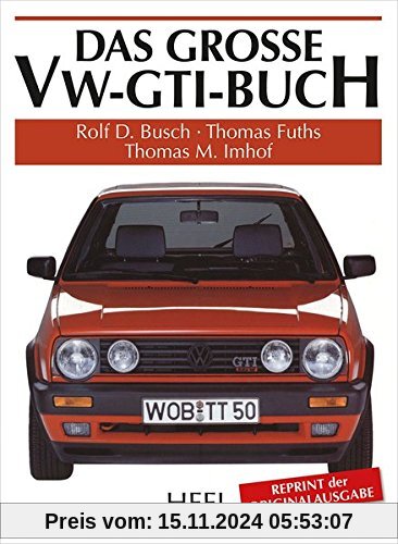 Das große VW-GTI-Buch