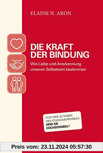 Die Kraft der Bindung