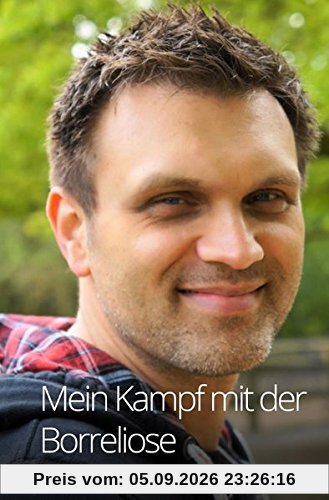 Mein Kampf mit der Borreliose - Eine Erfolgsgeschichte