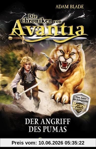 Die Chroniken von Avantia 03. Der Angriff des Pumas
