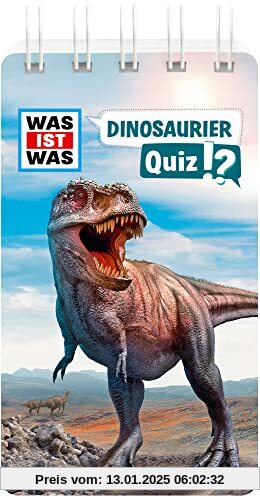 WAS IST WAS Quiz Dinosaurier / Über 100 Fragen über Dinosaurier für zuhause und unterwegs / Für Quizfans und Dinofans ab