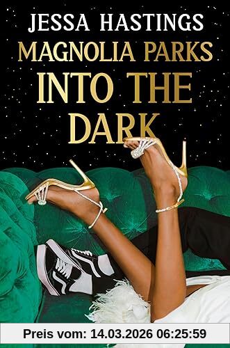 Jessa Hastings Magnolia Parks, Into The Dark, Book 5 – The Brand New Book In The Magnolia Parks Universe Series