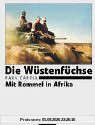 Die Wüstenfüchse: Mit Rommel in Afrika