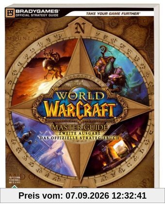 World of Warcraft - Master Guide 2. Ausgabe