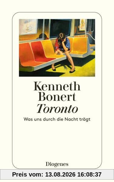 Toronto: Was uns durch die Nacht trägt (detebe)