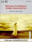 Maria Magdalena, 3 Cassetten