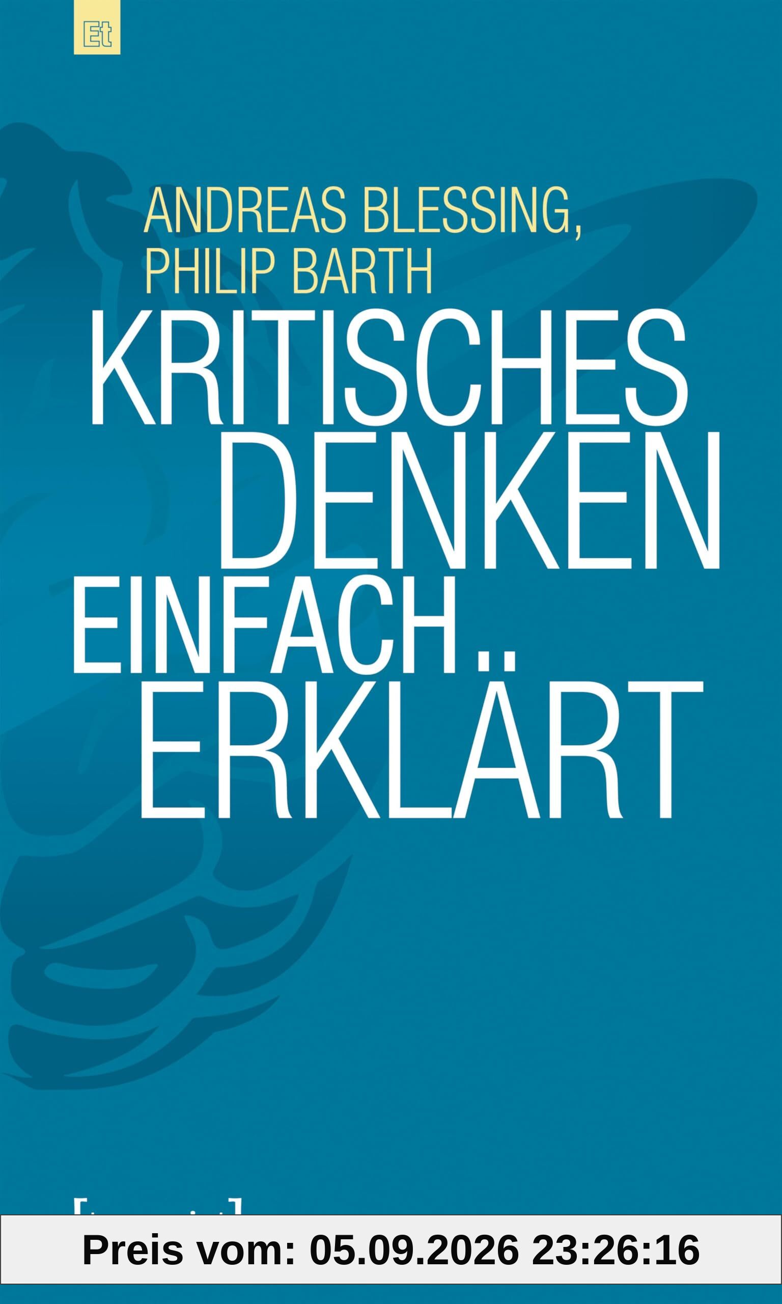 Kritisches Denken einfach erklärt (Edition transcript)