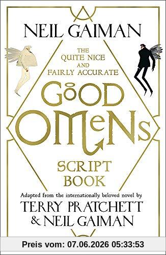 The Quite Nice and Fairly Accurate Good Omens Script Book