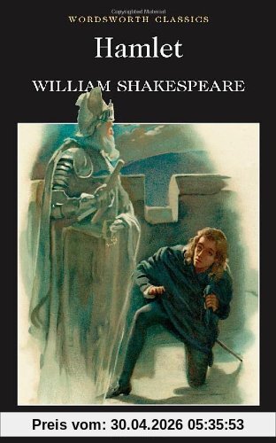 Hamlet (Wordsworth Classics) (Wordsworth Classics)