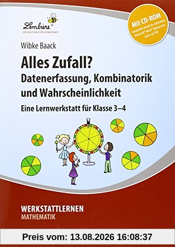 Alles Zufall? Datenerfassung, Kombinatorik und Wahrscheinlichkeit: Grundschule, Mathematik, Klasse 3-4