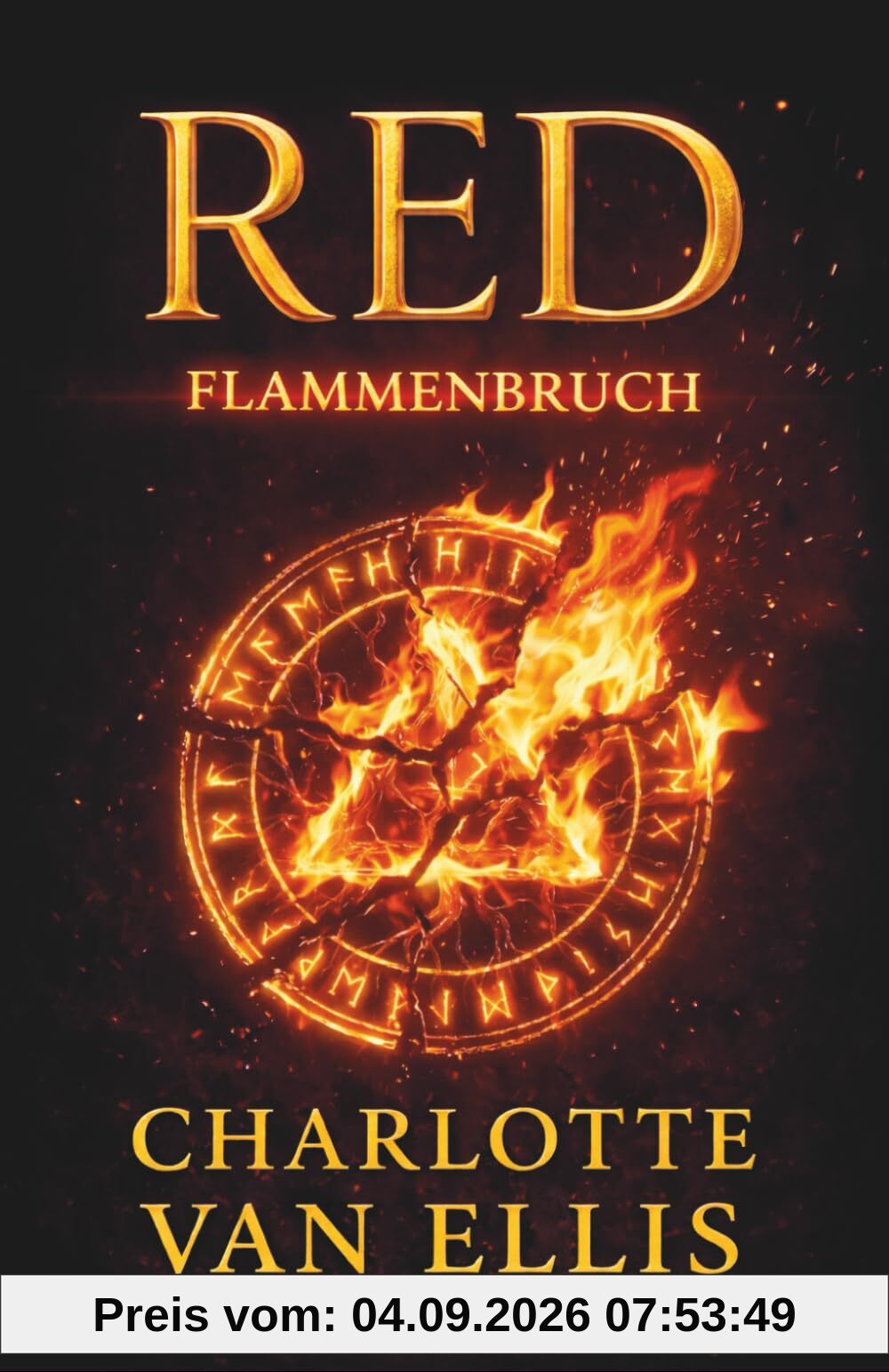 RED: Flammenbruch (RED – Die Blutmagie-Saga, Band 2)